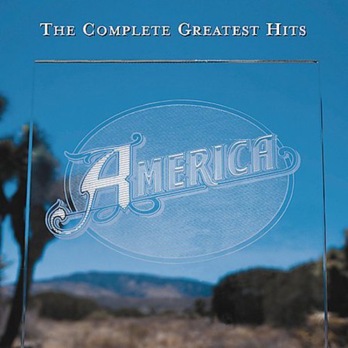 America - The Complete Greatest Hits CD
