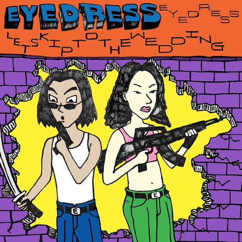 Eyedress - Let's Skip To The Wedding LP