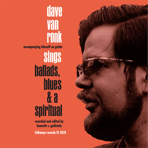 Dave Van Ronk - Sings Ballads Blues & A Spiritual LP