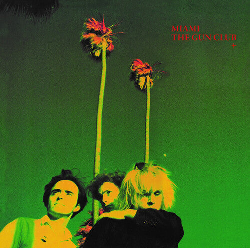 The Gun Club - Miami 2CD