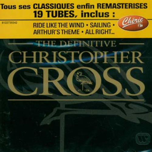 Christopher Cross - Definitive Christopher Cross CD