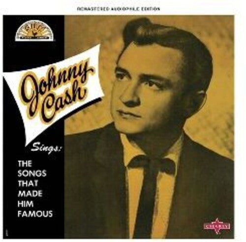 Johnny Cash - Johnny Cash Sings The Songs That Made Him Famous CD