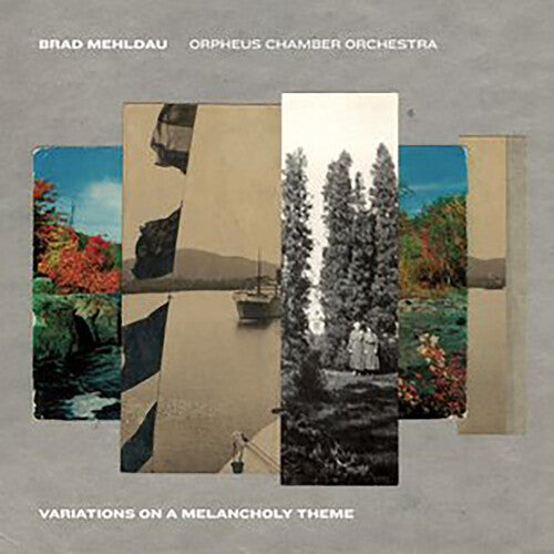 Brad Mehldau & Orpheus Chamber Orchestra - Variations On A Melancholy Theme CD