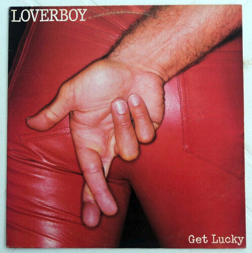 Loverboy - Get Lucky: 40th Anniversary LP (Canada - Import)