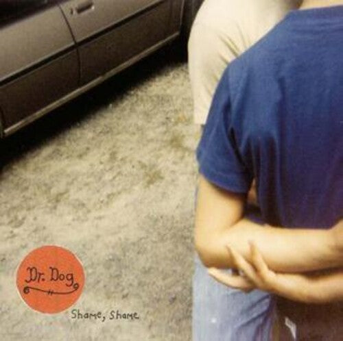 Dr. Dog - Shame, Shame LP (Red Colored Vinyl)