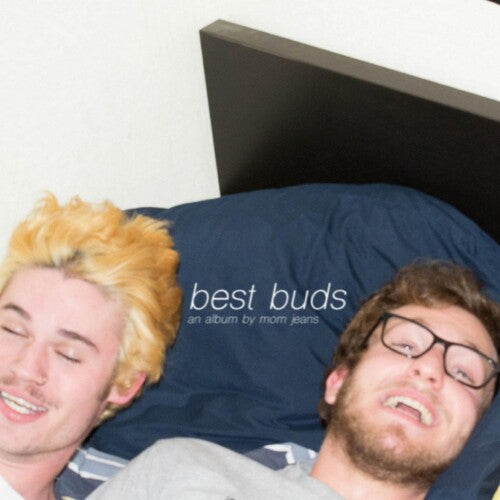 Mom Jeans - Best Buds CD