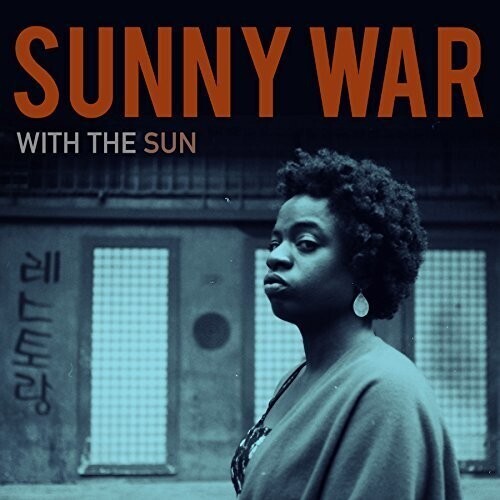 Sunny War - With the Sun (Brown) LP (Colored Vinyl, Brown)