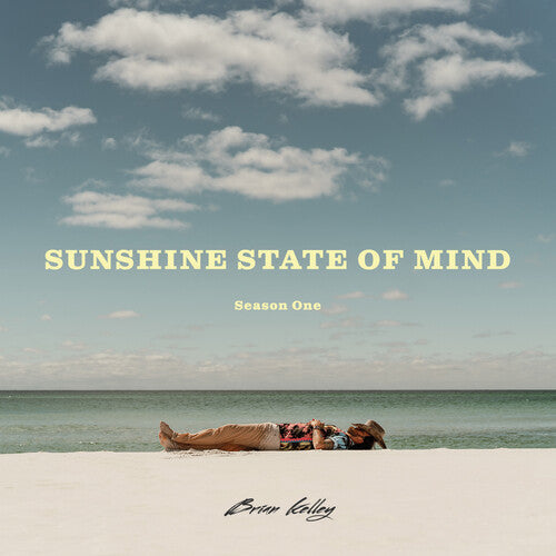 Brian Kelly - Sunshine State Of Mind CD (Manufactured On Demand, Alliance Mod)