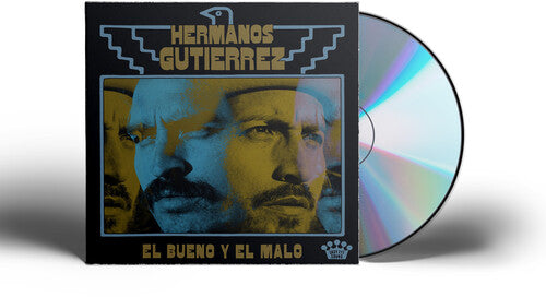 Hermanos Gutierrez - El Bueno Y El Malo CD