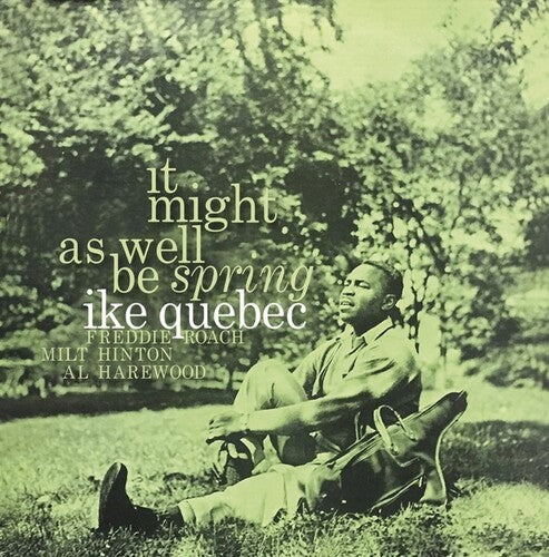 Ike Quebec - It Might As Well Be Spring LP (Limited Clear Vinyl)