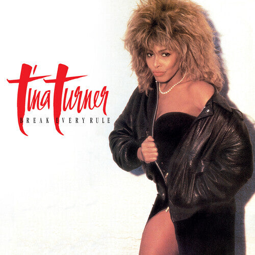 Tina Turner - Break Every Rule (2022 Remaster) LP (Remastered)