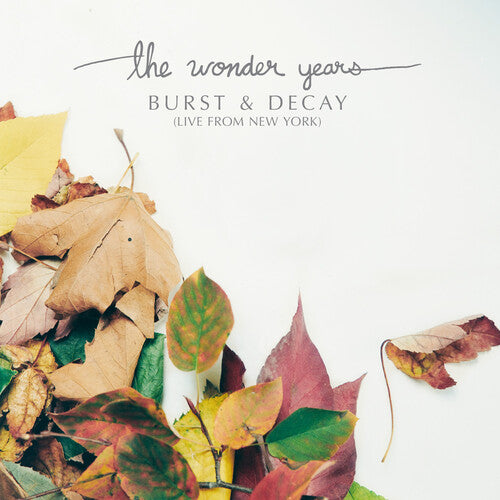 The Wonder Years - Burst & Decay: Live From New York LP (Explicit Lyrics, Colored Vinyl, White, Red, Orange, Green)