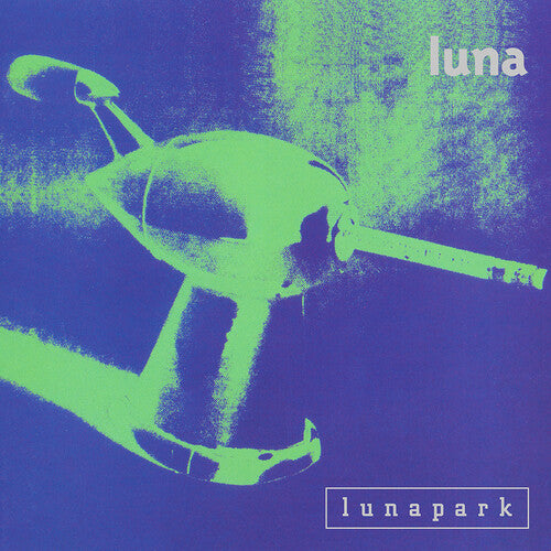 Luna - Lunapark (Deluxe Edition) LP (Deluxe Edition)
