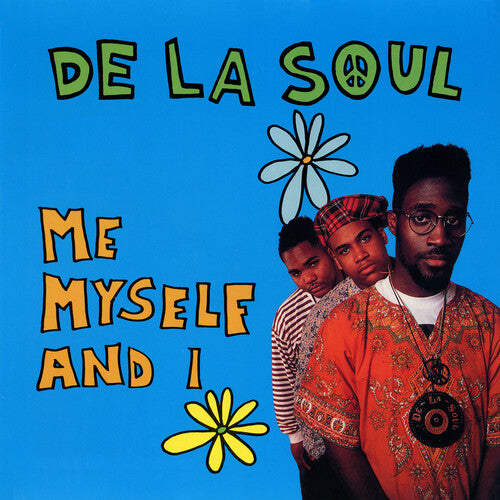 De La Soul - Me Myself And I 7"