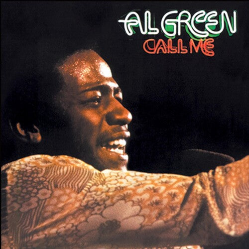 Al Green - Call Me LP (50th Anniversary)