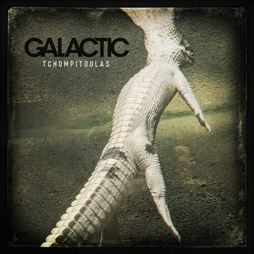 Galactic - Tchompitoulas - Opaque Cafe Au Lait LP (Colored Vinyl, Extended Play, 180 Gram Vinyl)
