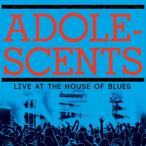 The Adolescents - Live At The House Of Blues LP (Blue/Light Blue Splatter Vinyl)