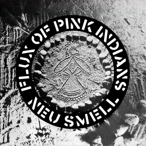 Flux of Pink Indians - Neu Smell LP