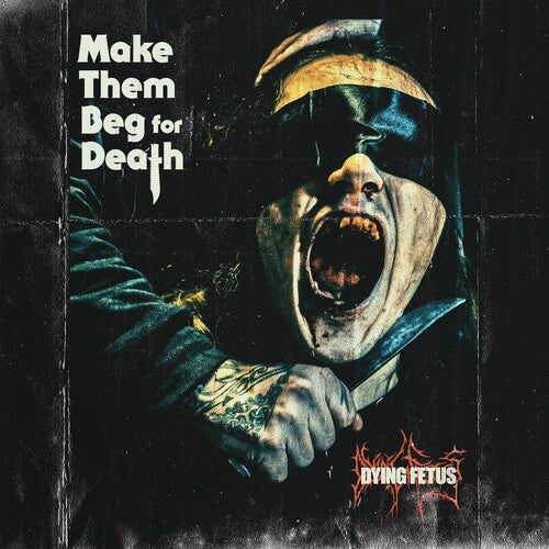 Dying Fetus - Make Them Beg For Death LP (Colored Vinyl, Blue)