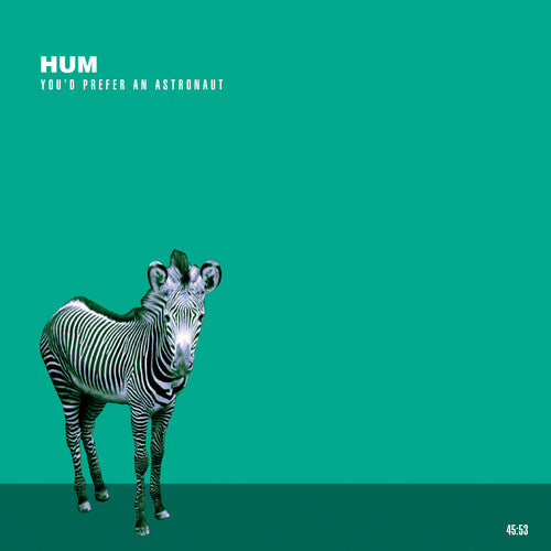 Hum - You'd Prefer An Astronaut 2LP (180g Translucent Green, Gatefold)