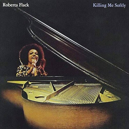 Roberta Flack - Killing Me Softly 2LP (180 Gram Vinyl, Gatefold Lp Jacket)