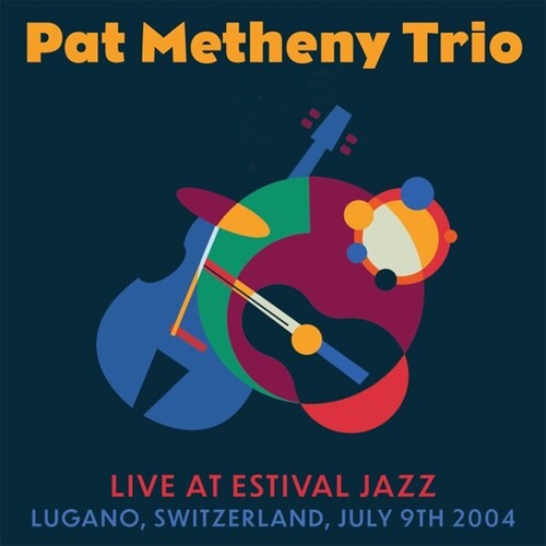 Pat Trio Metheny - Live At Estival Jazz, Lugano, July 9th 2004 2CD (United Kingdom - Import)