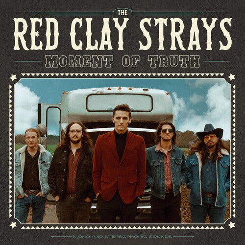 Red Clay Strays - Moment Of Truth CD