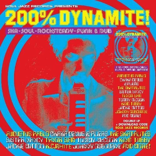 V/A - Soul Jazz Records Presents: 200% Dynamite Ska Soul Rocksteady Funk & Dub in Jamaica 2LP