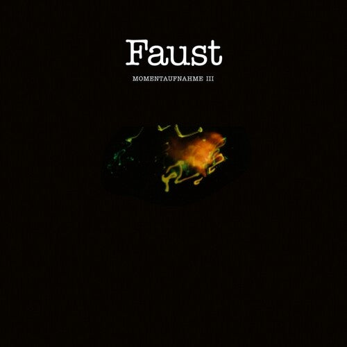 Faust - Momentaufnahme III LP