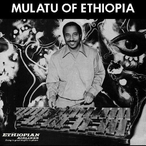 Mulatu Astatke - Mulatu Of Ethiopia 2LP (25th Anniversary, White Colored Vinyl)(Preorder: Ships May 10, 2024)