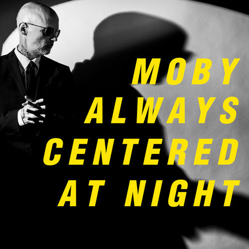Moby - Always Centered At Night 2LP (Indie Exclusive, Yellow Colored Vinyl, Limited Edition)
