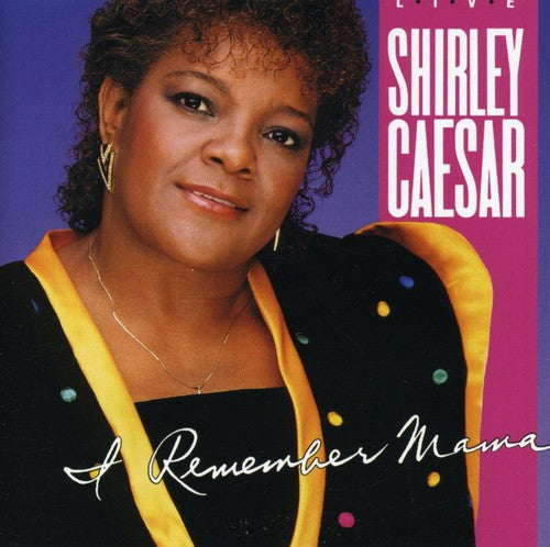 Shirley Caesar - I Remember Mama CD (Manufactured On Demand, Alliance Mod)
