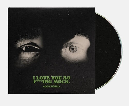 Glass Animals - I Love You So F***ing Much CD