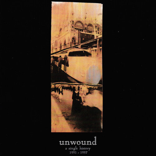 Unwound - A Single History: 1991-2001 LP (White Vinyl)(Preorder: Ships June 21, 2024)