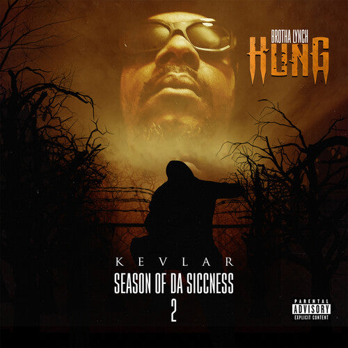 Brotha Lynch Hung - Season Of Da Siccness 2: Kevlar LP