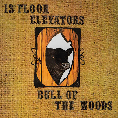 The 13th Floor Elevators - Bull Of The Woods LP