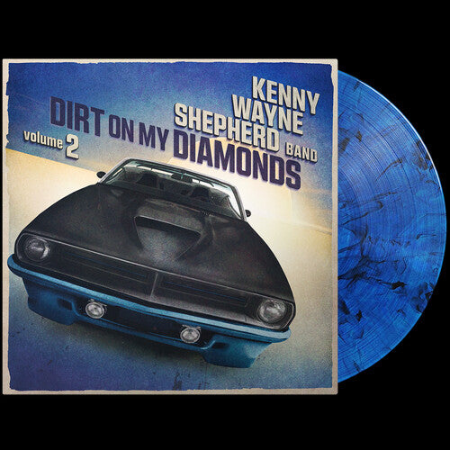 Kenny Wayne Shepherd - Dirt On My Diamonds Vol. 2 LP (Limited Edition, 180 Gram Vinyl, Blue)