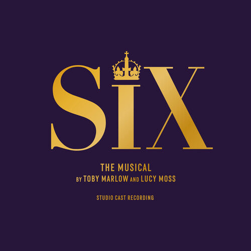 Six - Six: The Musical (studio Cast Recording) LP
