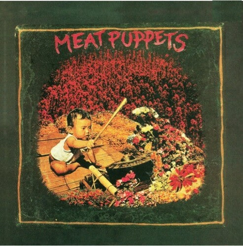 Meat Puppets - Meat Puppets I LP