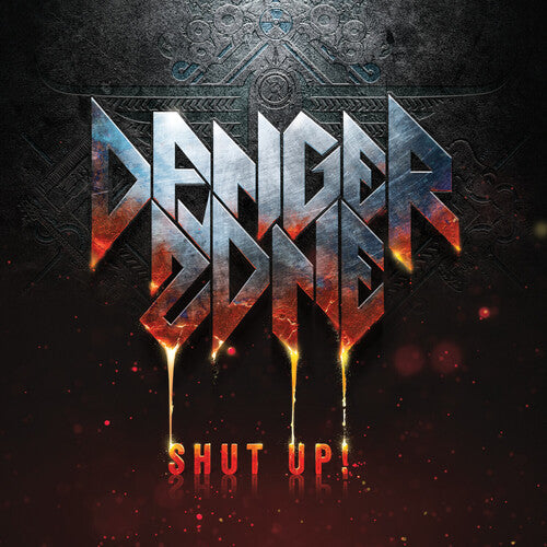 Danger Zone - Shut Up! CD