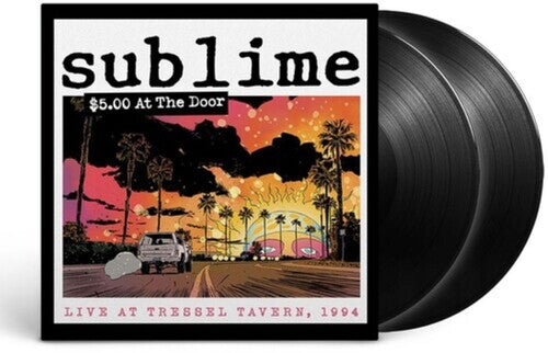 Sublime - $5 At The Door 2LP