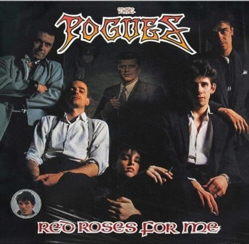 The Pogues - Red Roses For Me LP