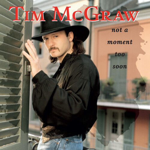 Tim McGraw - Not A Moment Too Soon (30th Anniversary) LP (Anniversary Edition)