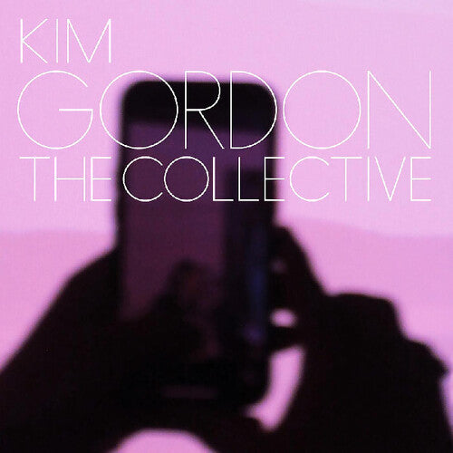 Kim Gordon - The Collective LP (Indie Exclusive, Silver Colored Vinyl, With Bonus 7", Deluxe Edition)