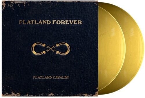 Flatland Cavalry - Flatland Forever 2LP (Colored Vinyl, Gold)