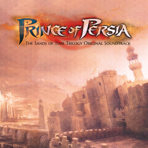 Stuart Chatwood - Prince Of Persia: Sands Of Time Trilogy (Original Soundtrack) 3LP