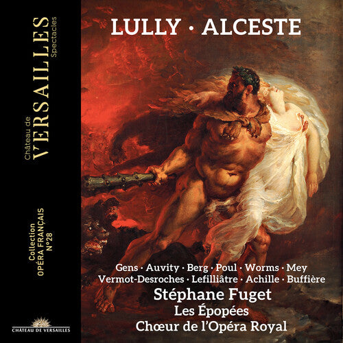Stephane Fuget - Lully: Alceste 3CD