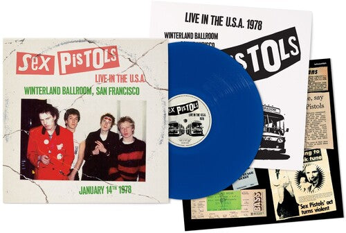 Sex Pistols - Live In The U.S.A. 1978 - Winterland Ballroom, San Francisco LP (Blue Colored Vinyl)