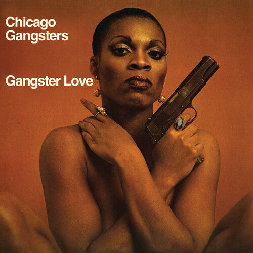 Chicago Gangsters - Gangster Love - Pumpkin Spice LP (Colored Vinyl, Orange, Reissue, 140 Gram Vinyl)