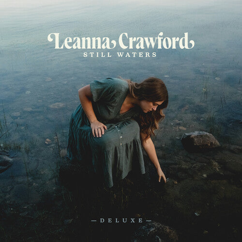 Leanna Crawford - Still Waters CD (Deluxe Edition)